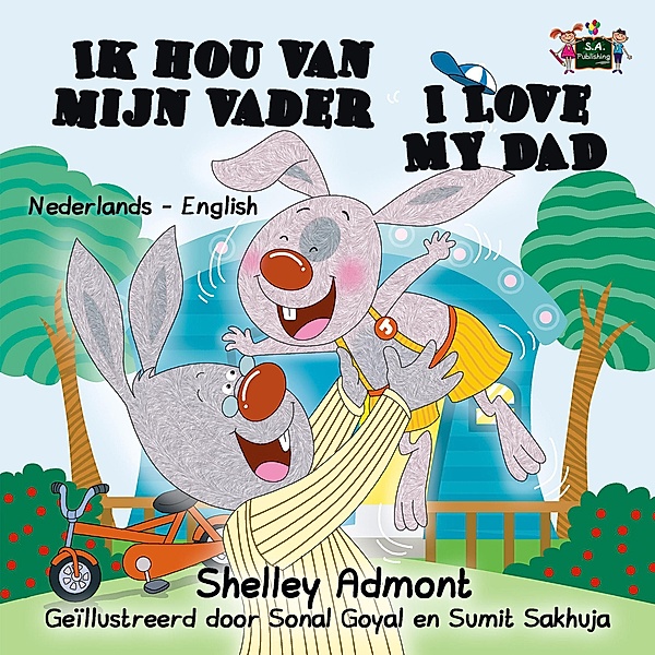 Ik hou van mijn vader I Love My Dad (Dutch English Bilingual Edition) / Dutch English Bilingual Edition, Shelley Admont, Kidkiddos Books