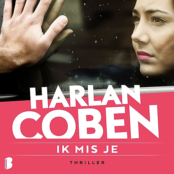 Ik mis je, Harlan Coben