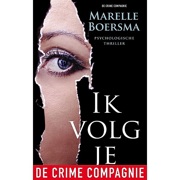 Ik volg je, Marelle Boersma