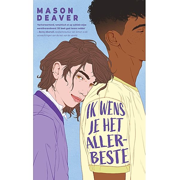 Ik wens je het allerbeste, Mason Deaver