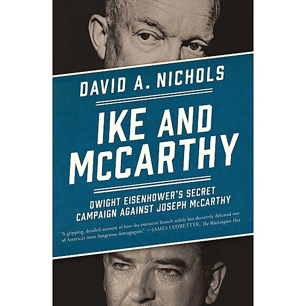 Ike and McCarthy, David A. Nichols