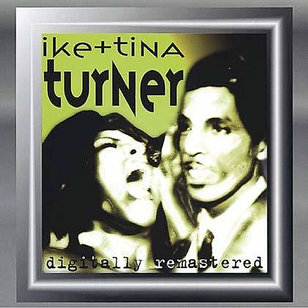 Ike + Tina Turner, CD, Ike & Tina Turner