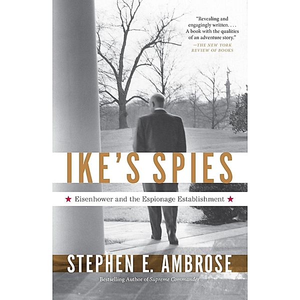 Ike's Spies, Stephen E. Ambrose