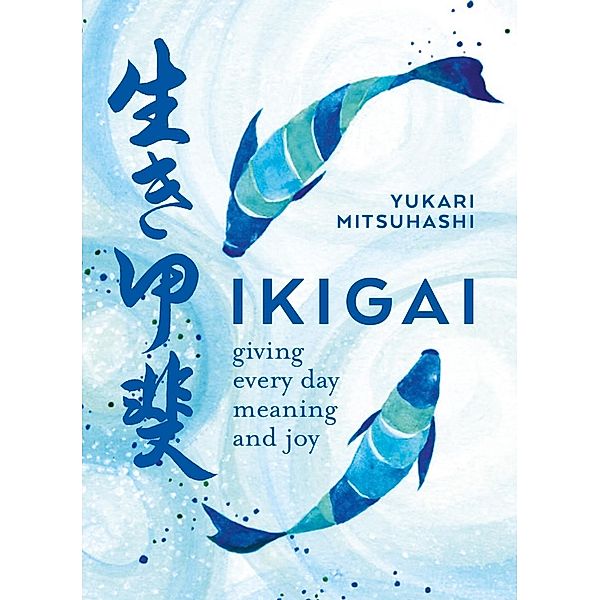 Ikigai, Yukari Mitsuhashi