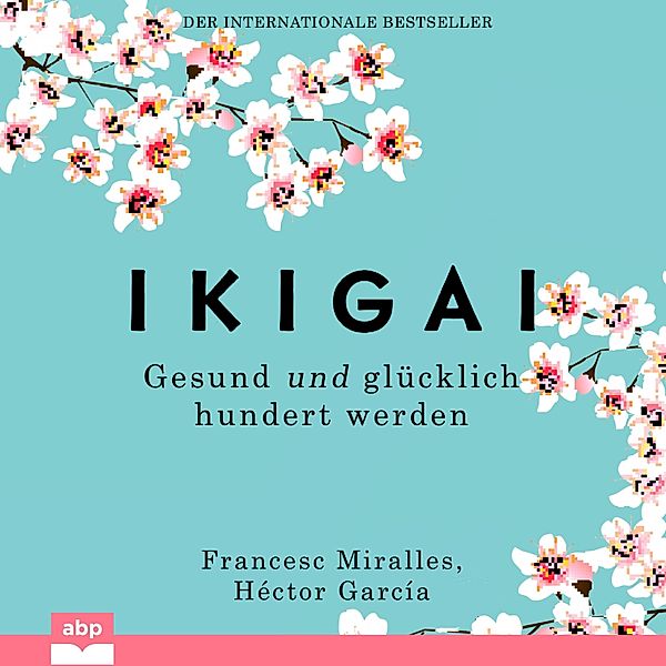 Ikigai, Francesc Miralles, Héctor García