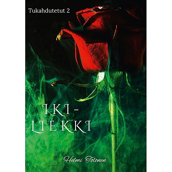 Ikiliekki / Tukahdutetut Bd.2, Helmi Tolonen