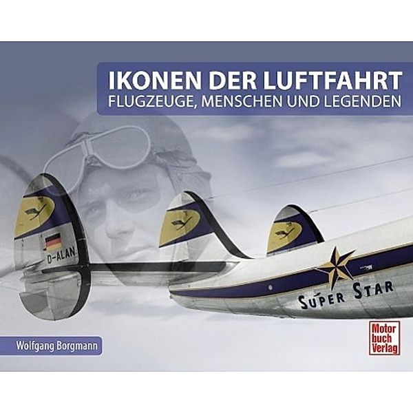 Ikonen der Luftfahrt, Wolfgang Borgmann