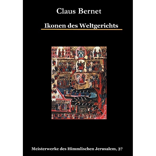 Ikonen des Weltgerichts, Claus Bernet