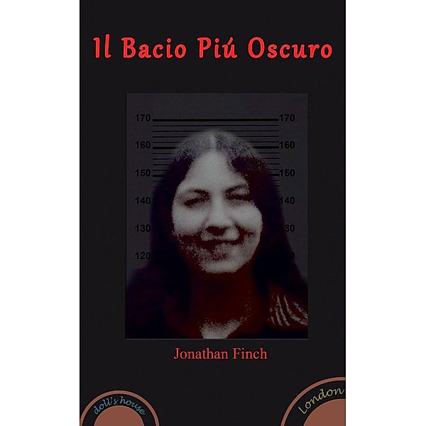 Il Bacio Più Oscuro, Jonathan Finch