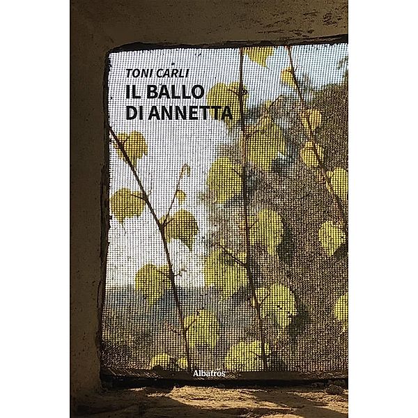 Il ballo di Annetta, Toni Carli