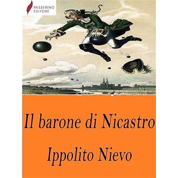 Il barone di Nicastro, Ippolito Nievo