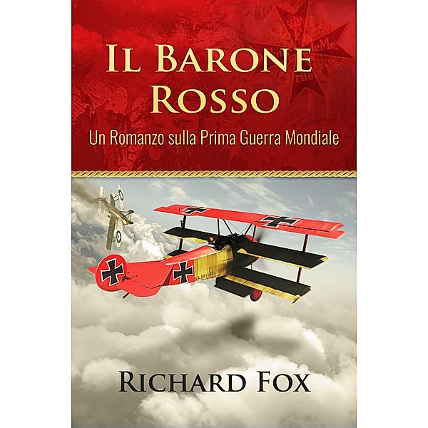 Il Barone Rosso, Richard Fox