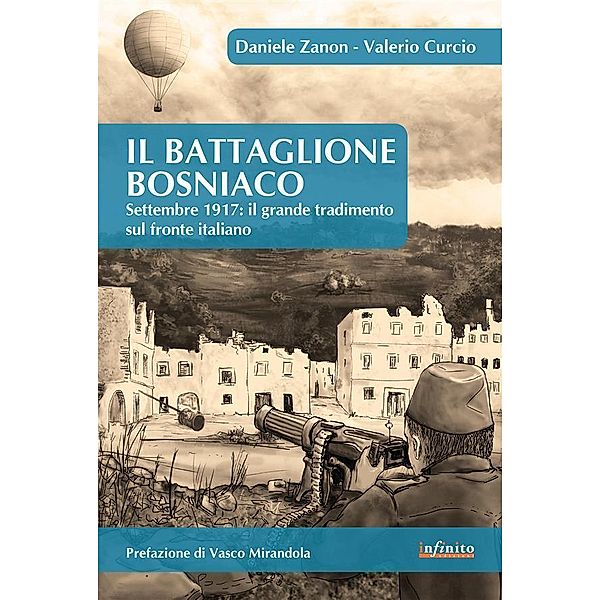 Il Battaglione Bosniaco / Orienti, Daniele Zanon, Valerio Curcio