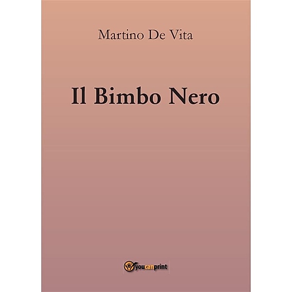 Il Bimbo Nero, Martino De Vita