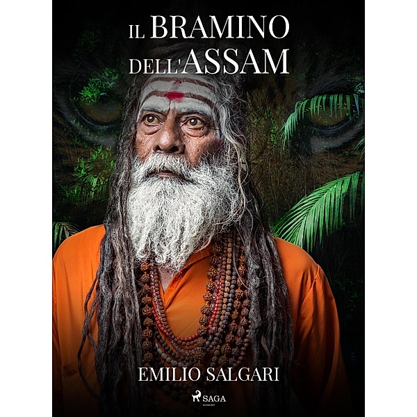 Il bramino dell'Assam, Emilio Salgari