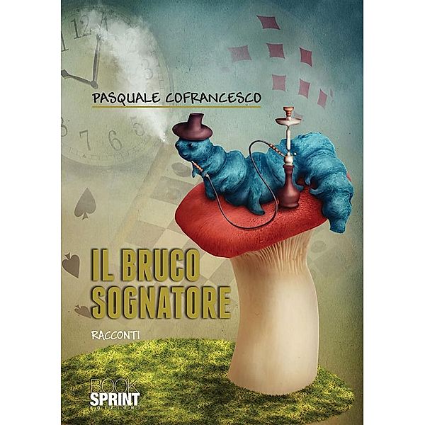 Il bruco sognatore, Pasquale Cofrancesco