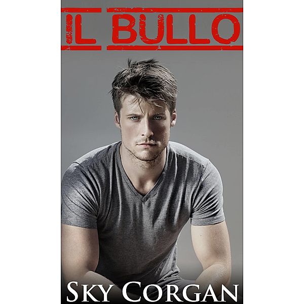 Il Bullo, Sky Corgan