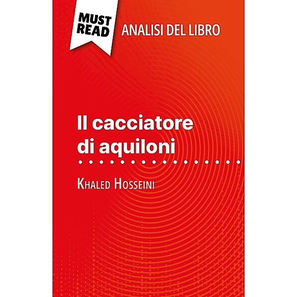 Il cacciatore di aquiloni di Khaled Hosseini (Analisi del libro), Perrine Beaufils