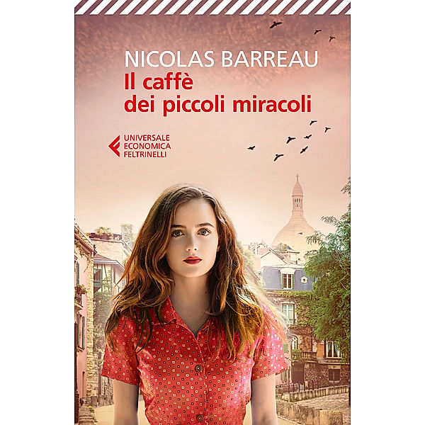 Il caffè dei piccoli miracoli, Nicolas Barreau