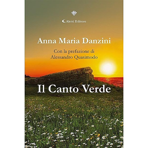 Il Canto Verde, Anna Maria Danzini