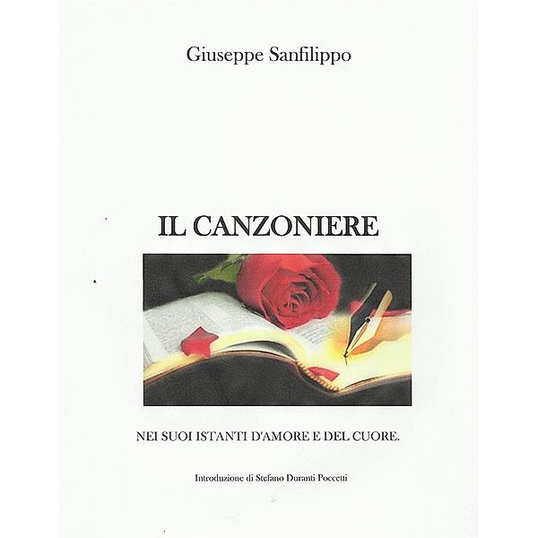 Il Canzoniere nei suoi istanti d'amore e del cuore, Giuseppe Sanfilippo