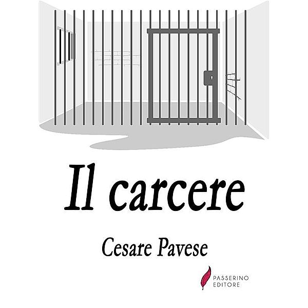 Il carcere, Cesare Pavese