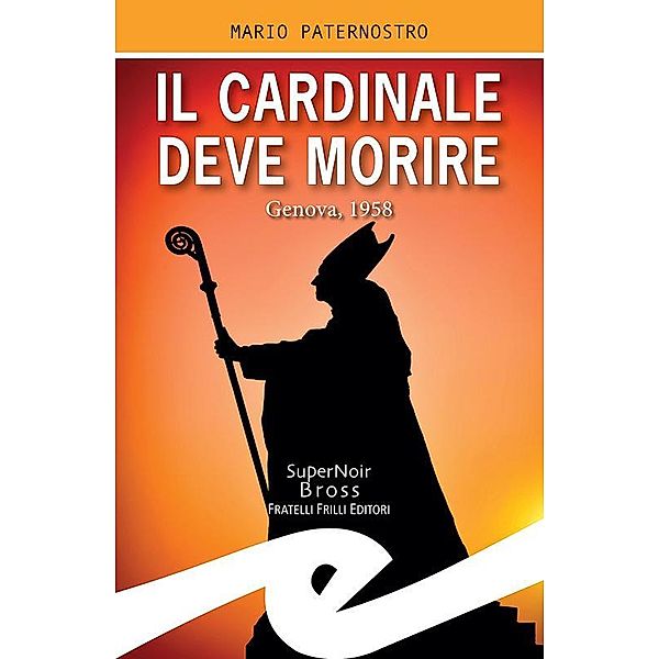 Il Cardinale deve morire, Mario Paternostro