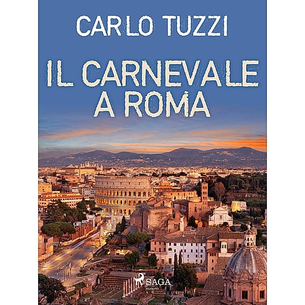Il carnevale a Roma, Carlo Tuzzi
