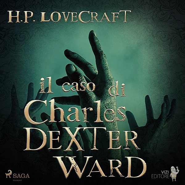 Il caso di Charles Dexter Ward, H. P. Lovecraft