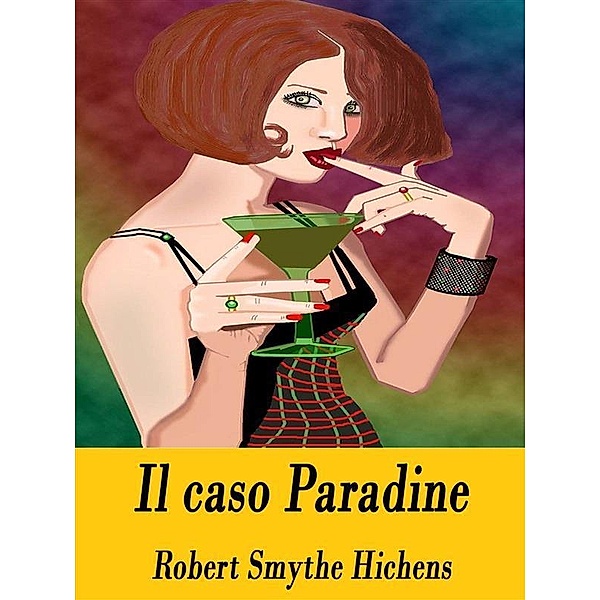 Il caso Paradine, Robert Smythe Hichens
