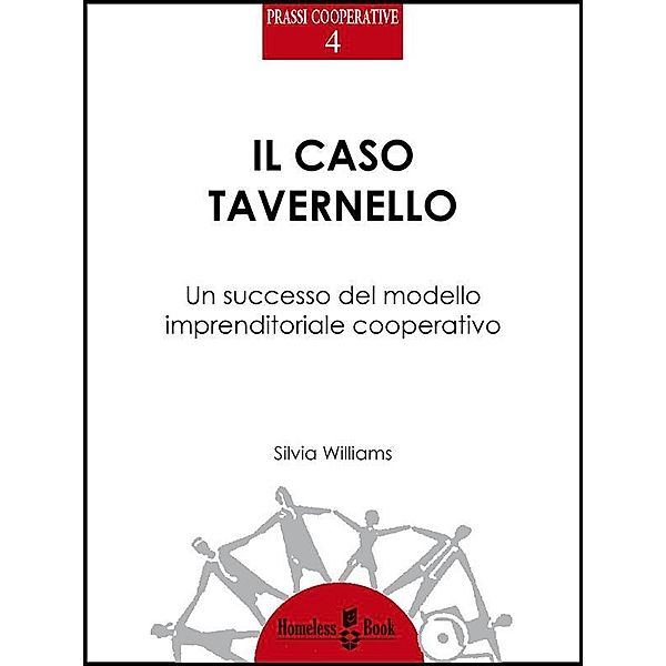 Il caso Tavernello / Prassi Cooperative Bd.4, Silvia Williams