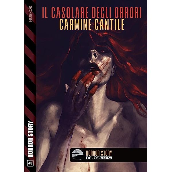 Il casolare degli orrori, Carmine Cantile