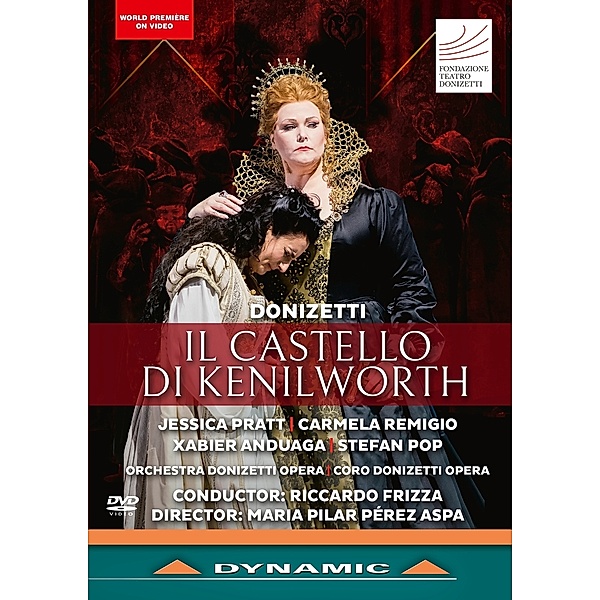 Il Castello Di Kenilworth, Pratt, Remigio, Frizza, Orchestra Donizetti Opera