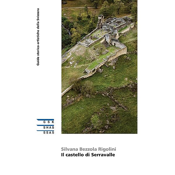 Il castello di Serravalle, Silvana Bezzola Rigolini