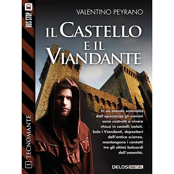 Il castello e il viandante / Tecnomante, Valentino Peyrano