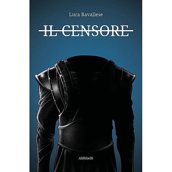 Il Censore, Luca Ravallese