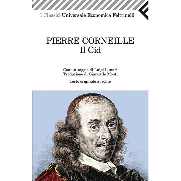 Il Cid, Pierre Corneille