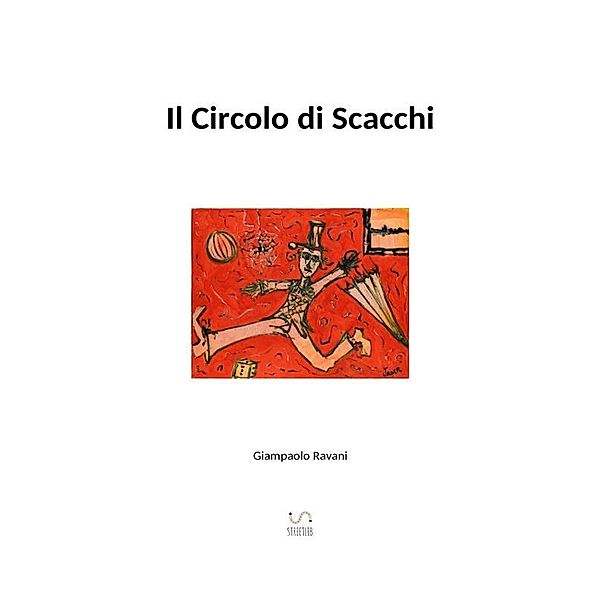 Il Circolo di Scacchi, Giampaolo Ravani