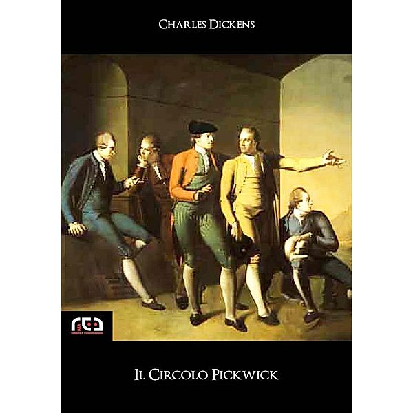Il circolo Pickwick / Classici Bd.69, Charles Dickens