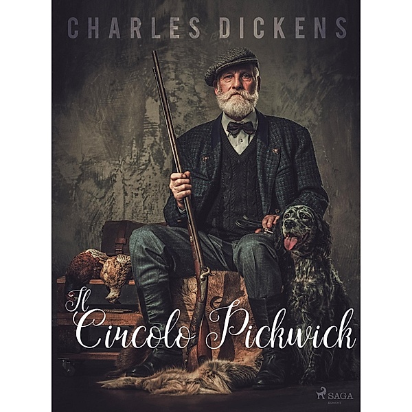 Il Circolo Pickwick / Classici dal mondo, Charles Dickens