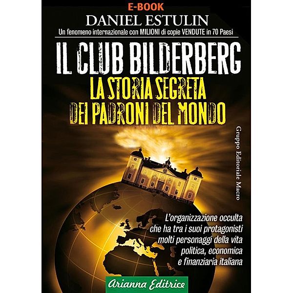 Il Club Bilderberg, Daniel Estulin