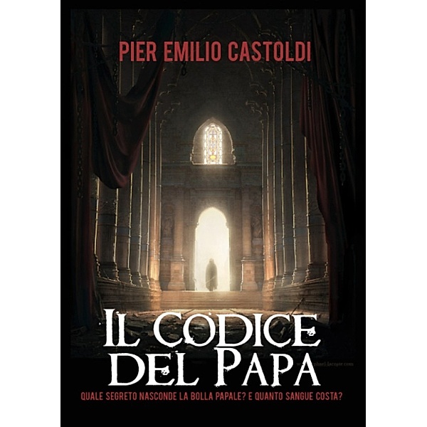 Il codice del papa, Pier Emilio Castoldi