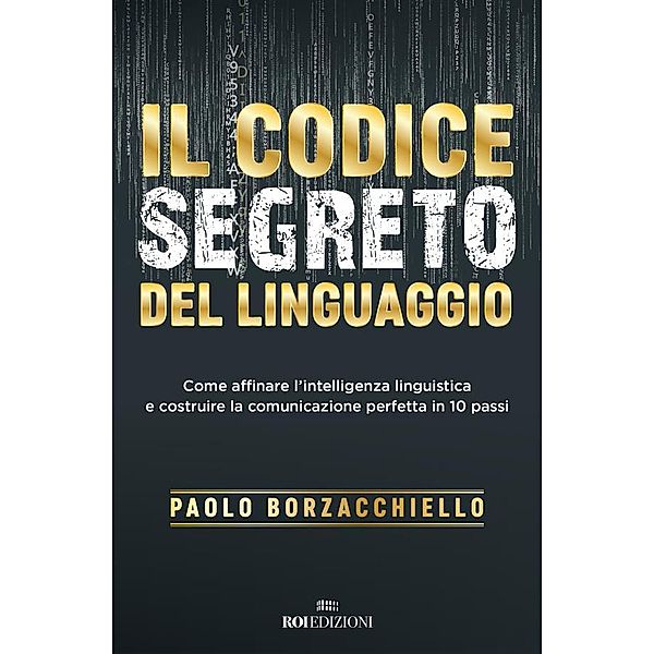Il codice segreto del linguaggio, Paolo Borzacchiello