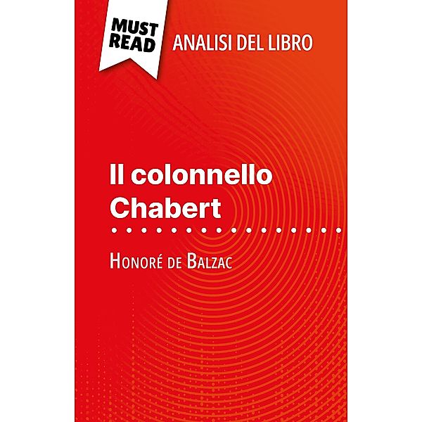 Il colonnello Chabert di Honoré de Balzac (Analisi del libro), Hadrien Seret