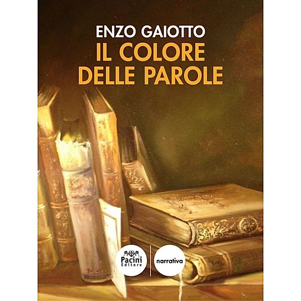 Il colore delle Parole, Enzo Gaiotto