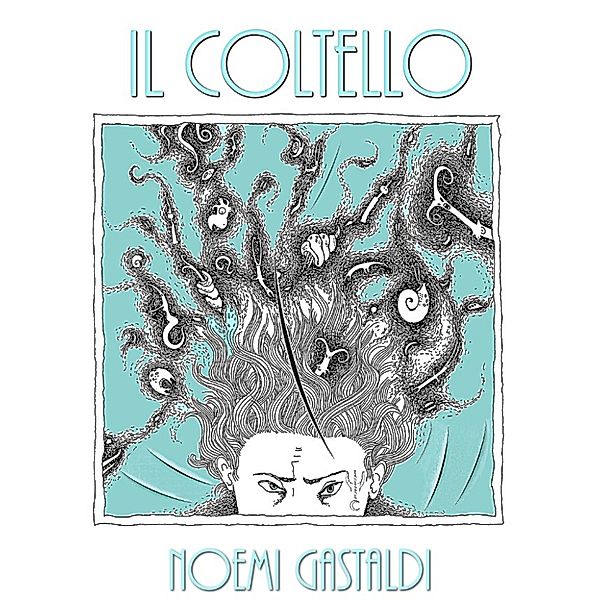 Il coltello, Noemi Gastaldi