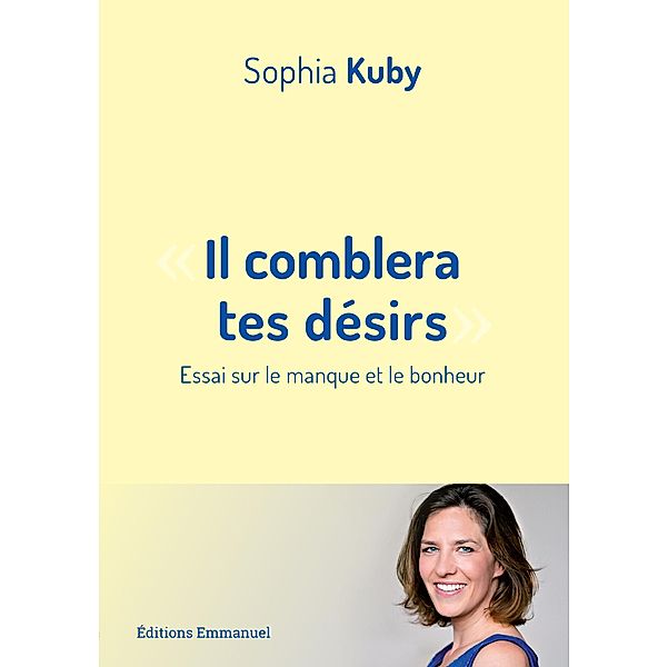 Il comblera tes désirs, Sophia Kuby