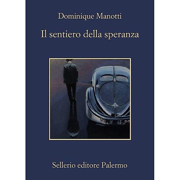 Il commissario Daquin: Il sentiero della speranza, Dominique Manotti