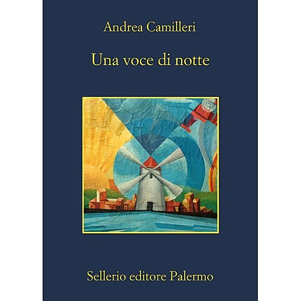 Il commissario Montalbano: Una voce di notte, Andrea Camilleri