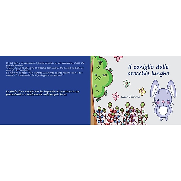 Il Coniglio dalle Orecchie Lunghe / Stefano Chiodo, Ivano Chioma